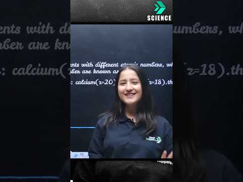 ISOBARS in 59 Seconds Structure of Atoms Class 11 Chemistry Tapur Maam NextToppersScience - Chemistry video for Grade 11