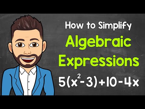 Simplifying Algebraic Expressions Distributive Property Combining Like Terms Math with Mr. J - Mathematics video for Grade 8