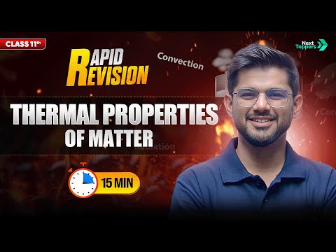 Thermal Properties of Matter CBSE Class 11th Physics Full Chapter in 15 Min Rapid Revision - Physics video for Grade 11