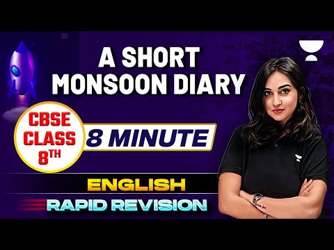 A Short Monsoon Diary 8 Min CBSE Class 8 English Asmita Maam - English video for Grade 8