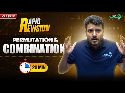 Permutation and Combination Class 11 Rapid Revision CBSE 11th Maths Chapter-6 Quick Revision - Chemistry video for Grade 11