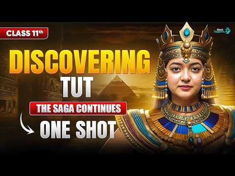 Discovering Tut The Saga Continues Class 11 Explanation CBSE 11th English Chapter-3 Hornbill - English video for Grade 11