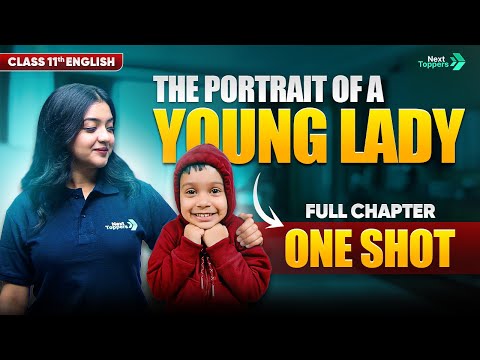 The Portrait of a Lady Class 11 One Shot NCERT Class 11th English Chapter-1 Hornbill CBSE 2026 - English video for Grade 11