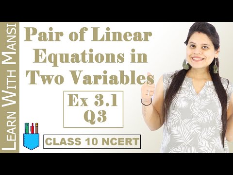 Class 10 Maths Chapter 3 Exercise 3.1 Q3 Pair Of Linear Equations in Two Variables NCERT - Mathematics video for Grade 10