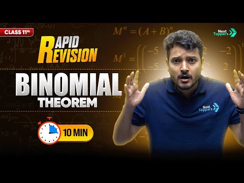 Binomial Theorem CBSE Class 11th Maths Full Chapter in Mins Rapid Revision Series - Mathematics video for Grade 11