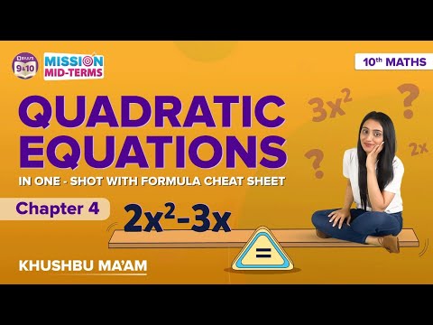 Quadratic Equations Class 10 Maths One-Shot Formula Sheet CBSE Class 10 Mid Exam Preparations - Mathematics video for Grade 10