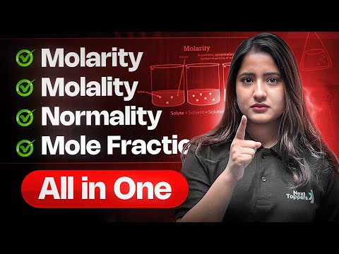MOLARITY, MOLALITY, NORMALITY and MOLE FRACTION Class 11 Chemistry Chapter-1 Important Questions - Chemistry video for Grade 11