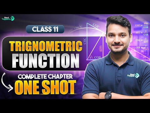 Trigonometric Functions Class 11 One Shot Grade 11th Maths Chapter-3 Trigonometry CBSE 2025-26 - Mathematics video for Grade 11