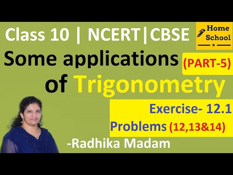 Some applications of trigonometry class 10Part-5Exercise- 12.1 Problems12,1314 - Mathematics video for Grade 10