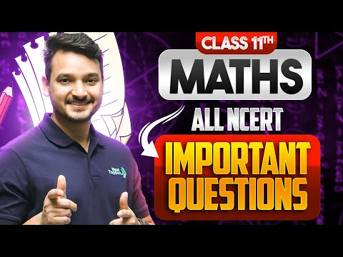 Class 11 Maths All NCERT IMPORTANT Questions CBSE 2025-26 Exam Preparation - Physics video for Grade 11