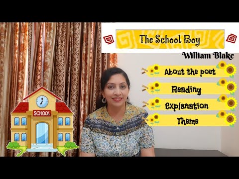 Class 8th Honeydew POEM- THE SCHOOL BOY Reading Explanation - English video for Grade 8