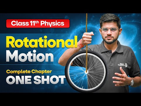System of Particles and Rotational Motion Class 11 One Shot 11th Physics Chapter-7 CBSE 2025-26 - Physics video for Grade 11