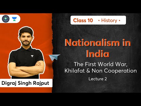Class 10 The First World War, Khilafat Non-Cooperation L-2 History Digraj Sir - Social Science video for Grade 10