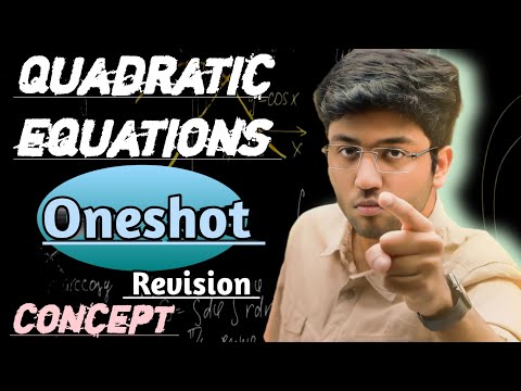 Quadratic equations One shot revision class 10 maths by Shobhit nirwan sir Board preparation - Mathematics video for Grade 10