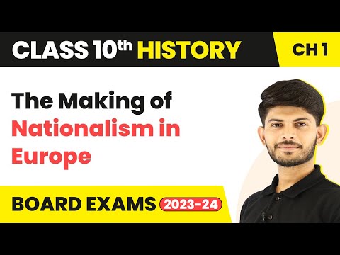 Class 10 History Chapter 1 The Making of Nationalism in Europe 2022-23 - Social Science video for Grade 10