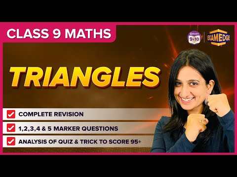 Exam Edge Triangles Concept and Important Questions Class 9 Chapter 7 Maths BYJUS - Mathematics video for Grade 9