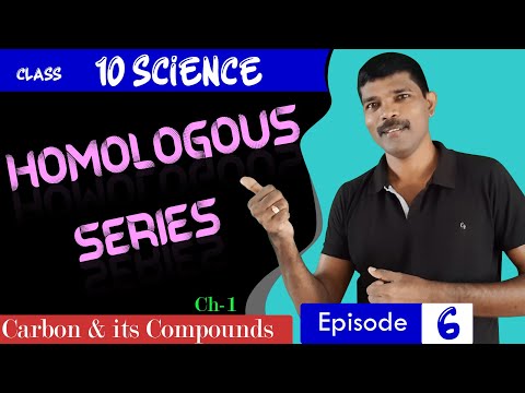 Part 6 Homologous Series Carbon and its Compounds Class 10 Science 2024-25 - Science video for Grade 10
