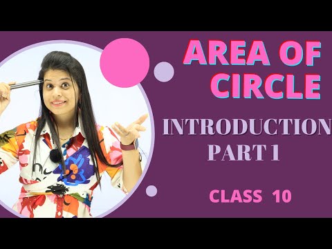 Area Of Circles Introduction Chapter 12 Class 10 Maths NCERT - Mathematics video for Grade 10