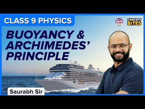 Buoyancy and Archimedes Principle Class 9 Gravitation Science BYJUS - Physics video for Grade 9
