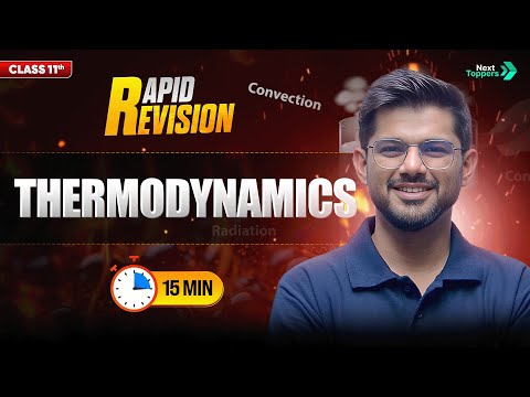 Thermodynamics Quick Revision CBSE Class 11 Physics Full Chapter in 15 Min Rapid Revision - Physics video for Grade 11