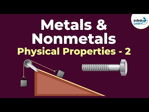 Metals and Nonmetals Physical Properties - Part 2 Dont Memorise - Science video for Grade 10