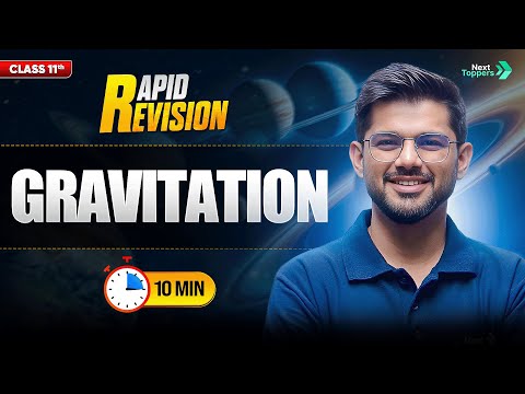 Gravitation Quick Revision CBSE Class 11th Physics Full Chapter in Min Rapid Revision - Physics video for Grade 11