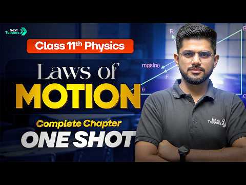 Laws of Motion Class 11 One Shot Class 11th Physics Chapter-4 Newtons Laws of Motion NLM - Physics video for Grade 11