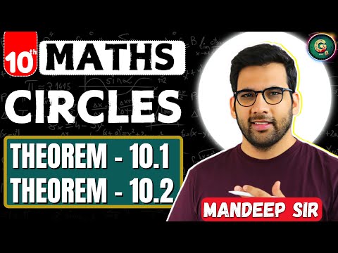 Class 10th, Theorem 10.1, theorem 10.2 Circles class 10 theorems - Mathematics video for Grade 10