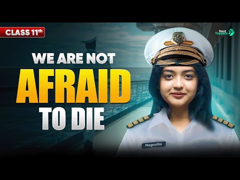 We Are Not Afraid To Die If We Can All Be Together Class 11 CBSE 11th English Chapter-2 Revision - English video for Grade 11