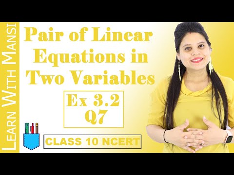 Class 10 Maths Chapter 3 Exercise 3.2 Q7 Pair Of Linear Equations in Two Variables NCERT - Mathematics video for Grade 10