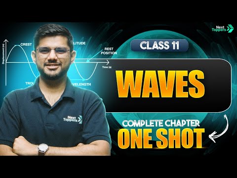 Waves Class 11 One Shot Class 11 Physics Full Chapter Revision CBSE 2025-26 Exam - Physics video for Grade 11