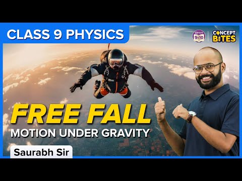 Gravitation Free Fall Motion Under Gravity Class 9 Science BYJUS - Physics video for Grade 9