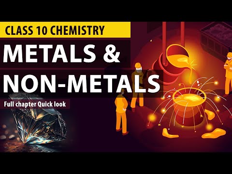 Metals and Non Metals Class 10 Full Chapter Animation Class 10 Science Chapter 3 CBSE NCERT - Science video for Grade 10