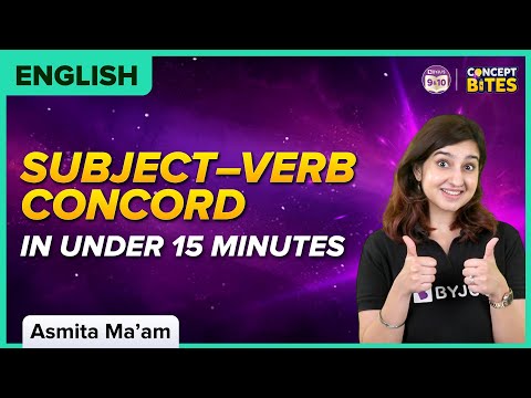 SubjectVerb Concord in Under 15 Minutes SVC English BYJUS - English video for Grade 9