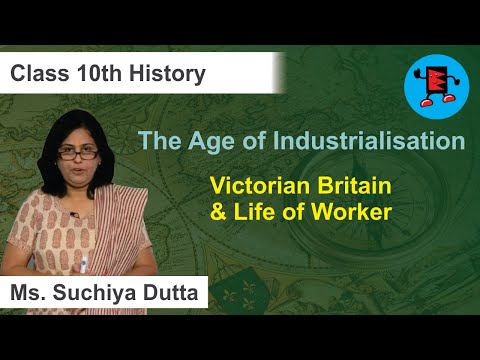 CBSE Class 10 History The Age of Industrialisation Victorian Britain Life of Worker Extraminds - Social Science video for Grade 10