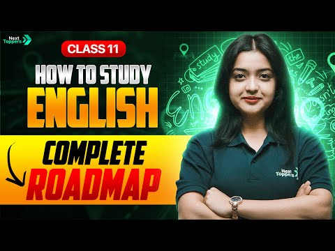 How to Complete Class 11 English Syllabus Toppers Last Month Roadmap - English video for Grade 11