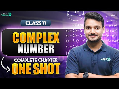 Complex Numbers Class 11 One Shot NCERT 11th Maths Chapter-4 Revision CBSE 2025-26 Exam - Mathematics video for Grade 11