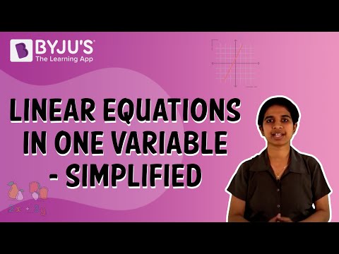 Linear Equations In One Variable - Simplified Class 8 Learn With BYJUS - Mathematics video for Grade 8