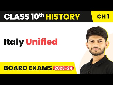 Class 10 History Chapter 1 Italy Unified - The Rise of Nationalism in Europe 2022-23 - Social Science video for Grade 10