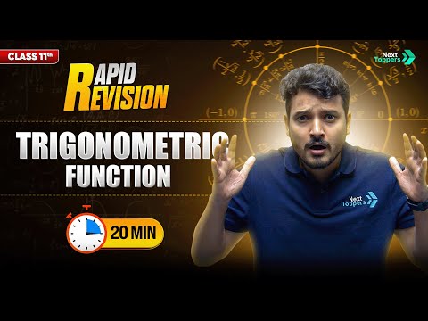 Trigonometric Function CBSE Class 11th Maths Full Chapter in 20 Mins Rapid Revision - Mathematics video for Grade 11