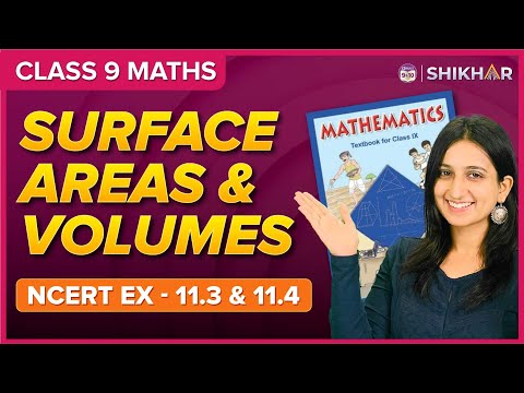 Surface Areas and Volumes NCERT Exercises 11.3 and 11.4 Class 9 Arsh Maam 2023-24 - Physics video for Grade 9
