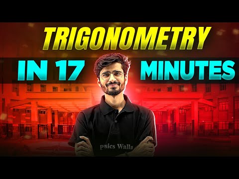 Trigonometry Complete Chapter In 17 Minutes Class 10th Board - Mathematics video for Grade 10