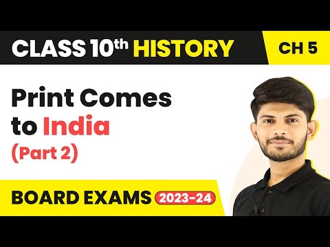 Print Comes to India Part 2 - Print Culture and the Modern World Class 10 History Ch 5 2023-24 - Social Science video for Grade 10