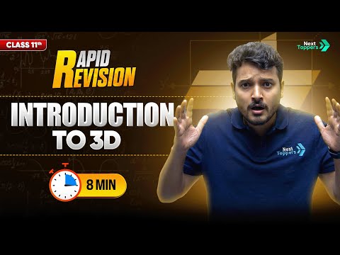 Introduction to 3D CBSE Class 11th Maths Full Chapter in 8 Mins Rapid Revision Series - Mathematics video for Grade 11