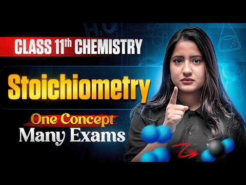 Stoichiometry Class 11 Chemistry Chapter-1 CBSE 2025-26 Exam Tapur Maam - Chemistry video for Grade 11