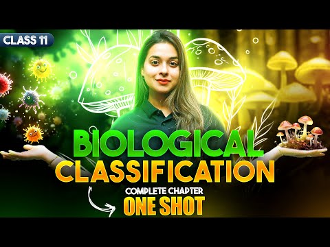 Biological Classification Class 11 One Shot NCERT 11th Biology Chapter-2 CBSE 2025-26 Exam - Biology video for Grade 11