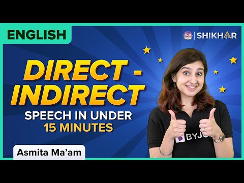 Direct - Indirect Reported Speech in Under 15 Minutes Class 9 and 10 English BYJUS - English video for Grade 9