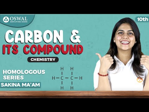 Carbon and its compounds Homologous Series - Alkanes CBSE Class 10 Chemistry Chapter 4 NCERT - Science video for Grade 10