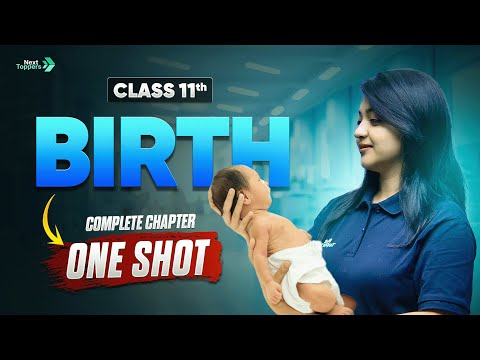 Birth Class 11 One Shot Revision Complete NCERT Chapter 5 by Magnolia Maam -  video for Grade 10