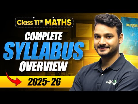Class 11 Maths Syllabus 2025-26 CBSE Class 11th PCM Official Syllabus CBSE Exam 2025-26 -  video for Grade 10